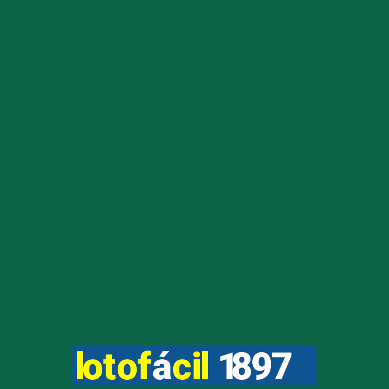 lotofácil 1897