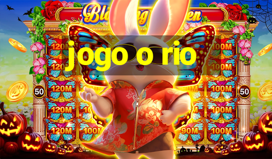 jogo o rio