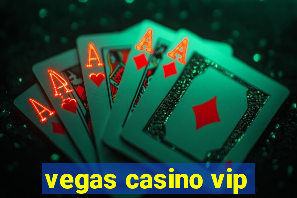 vegas casino vip