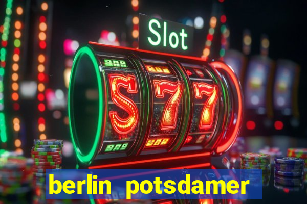 berlin potsdamer platz casino