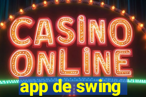 app de swing