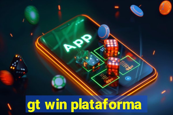 gt win plataforma