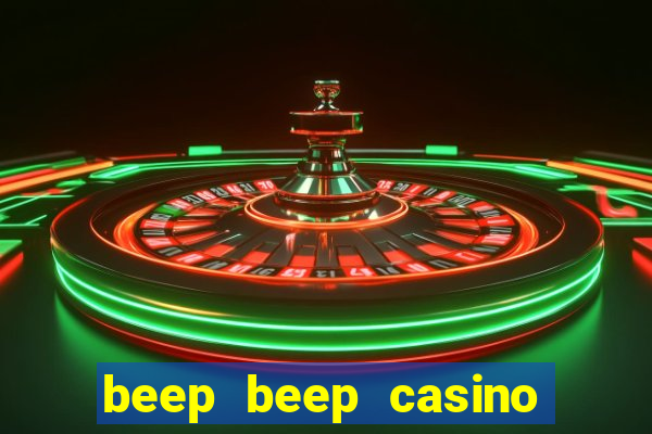 beep beep casino 20 euro