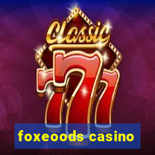 foxeoods casino