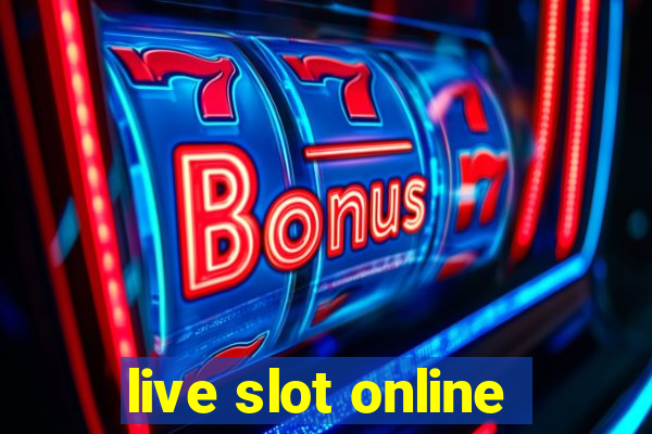 live slot online