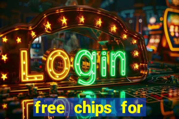 free chips for huuuge casino