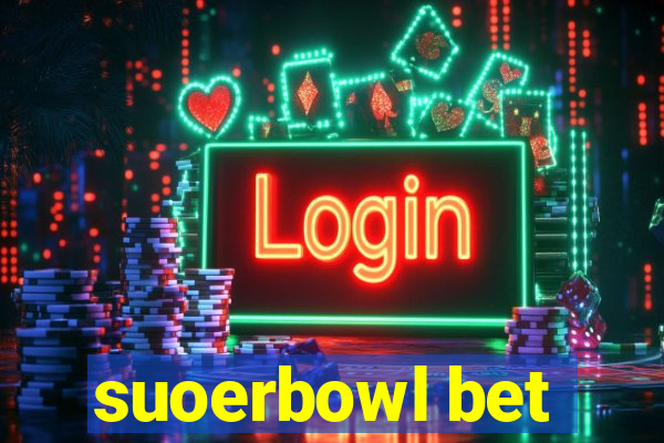 suoerbowl bet