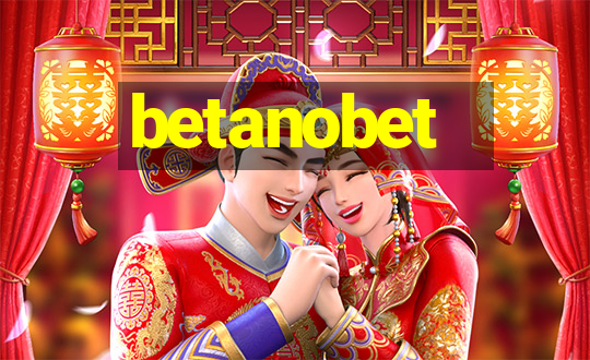 betanobet