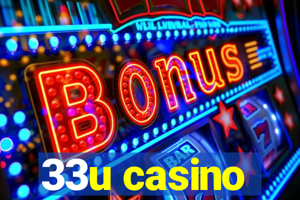 33u casino