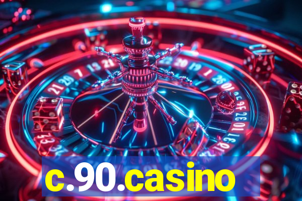 c.90.casino