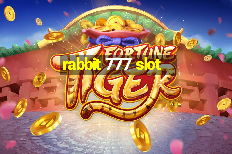 rabbit 777 slot