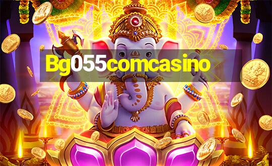 Bg055comcasino