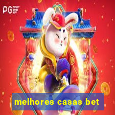 melhores casas bet