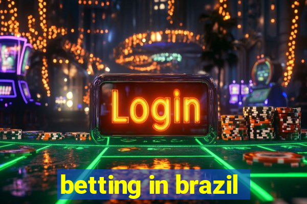 betting in brazil