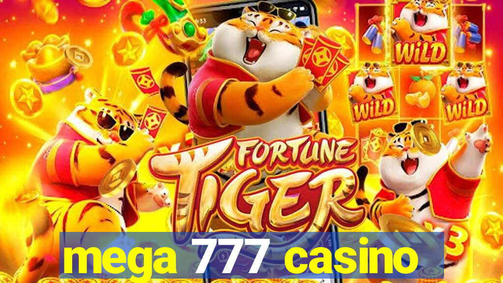 mega 777 casino