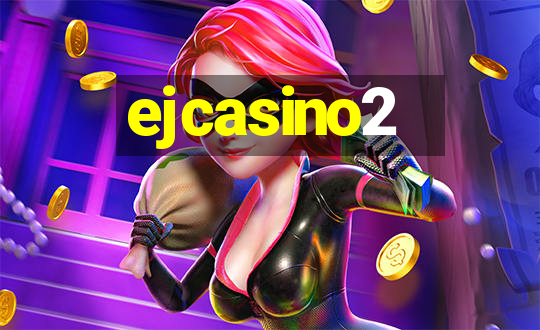 ejcasino2