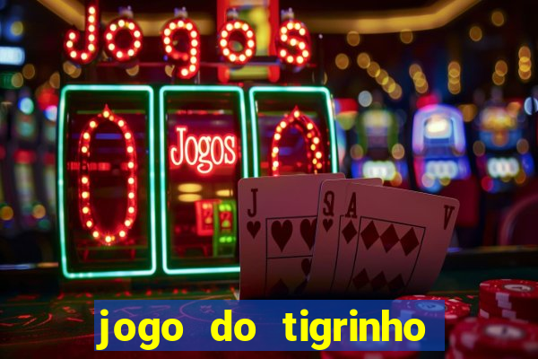 jogo do tigrinho que está pagando agora