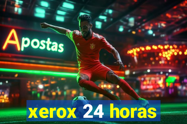 xerox 24 horas