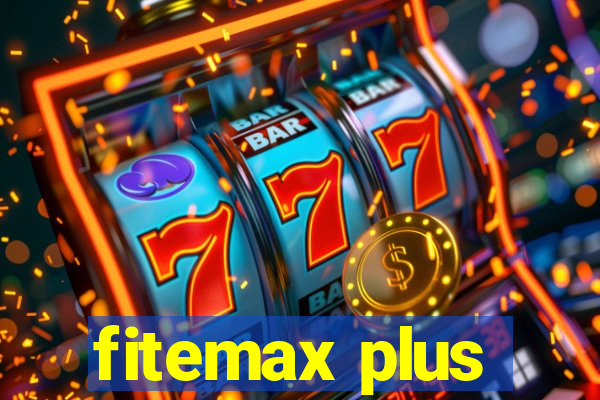 fitemax plus