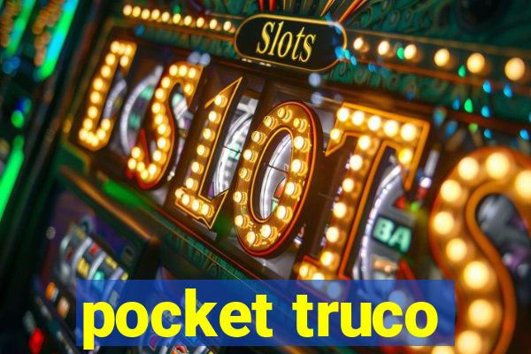 pocket truco