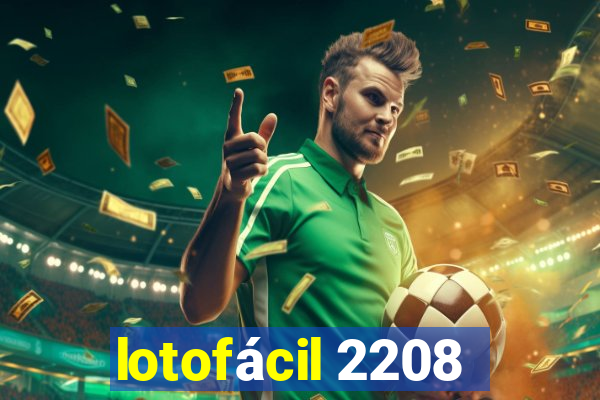 lotofácil 2208