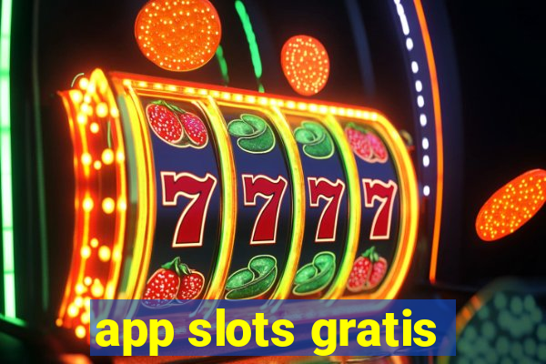 app slots gratis