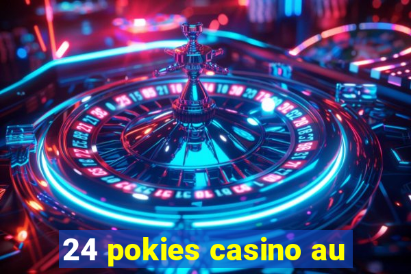 24 pokies casino au