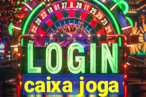 caixa joga