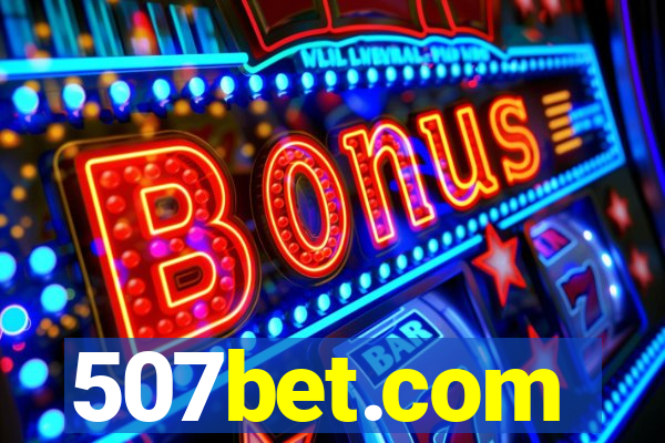 507bet.com