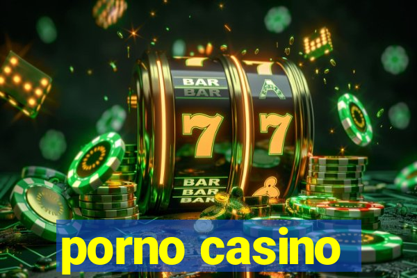 porno casino