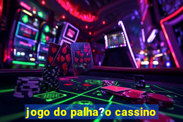 jogo do palha?o cassino