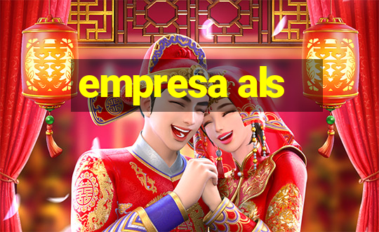 empresa als