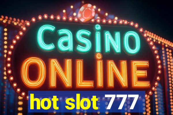 hot slot 777