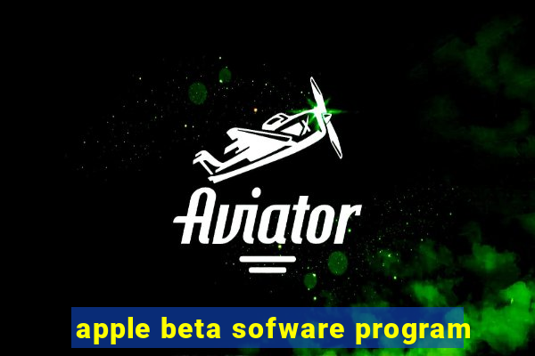 apple beta sofware program