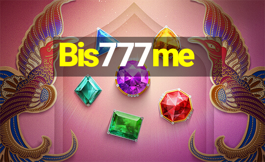 Bis777me