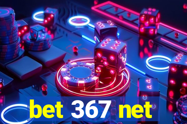 bet 367 net