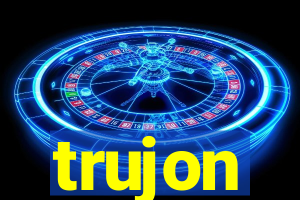 trujon