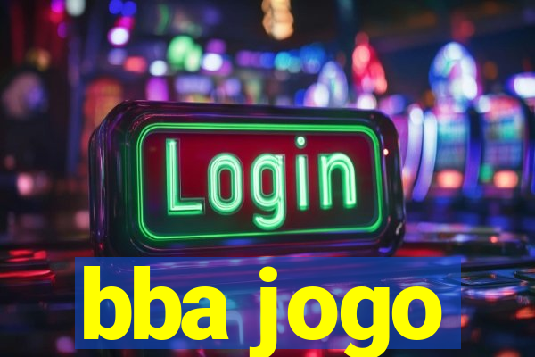 bba jogo