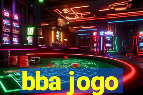 bba jogo