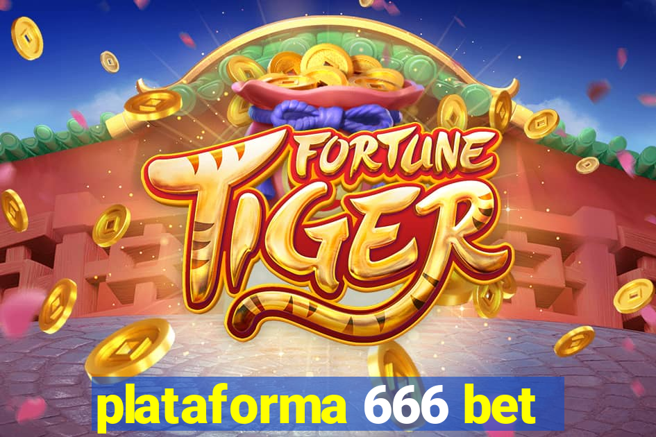 plataforma 666 bet