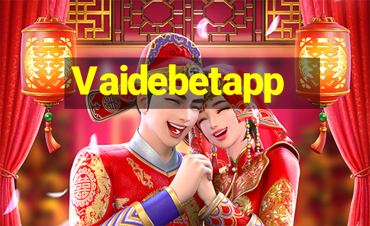 Vaidebetapp