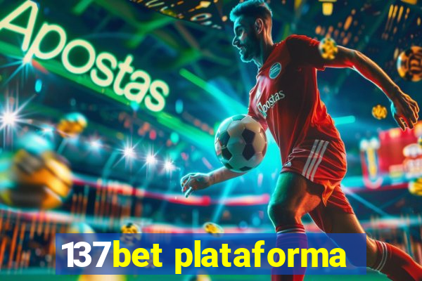 137bet plataforma