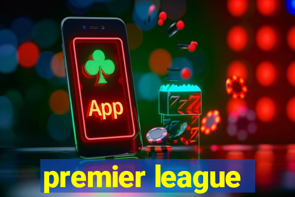 premier league