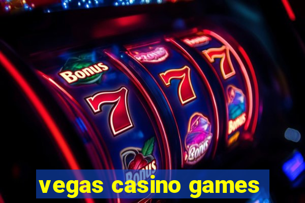 vegas casino games