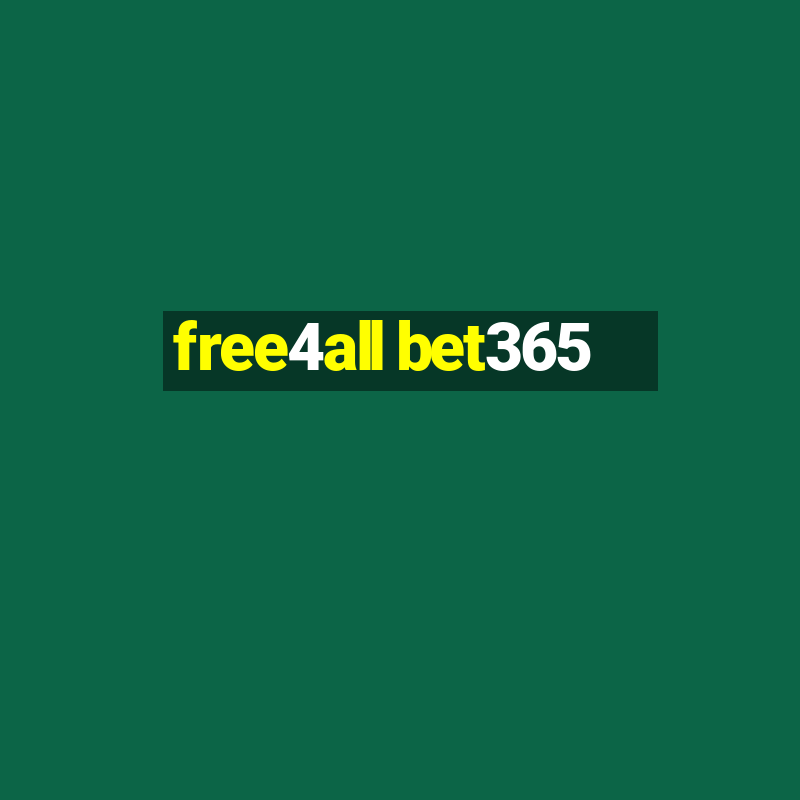 free4all bet365