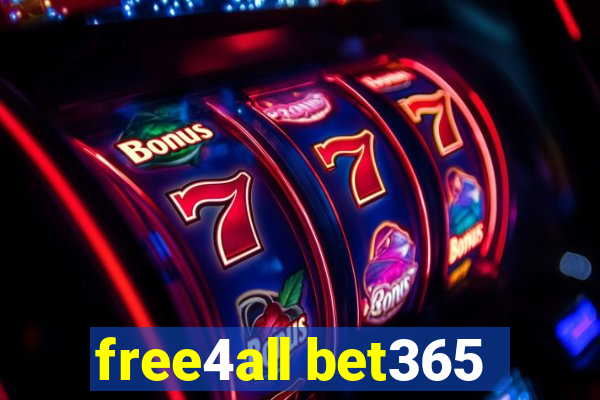 free4all bet365