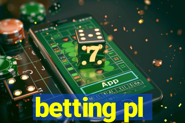 betting pl