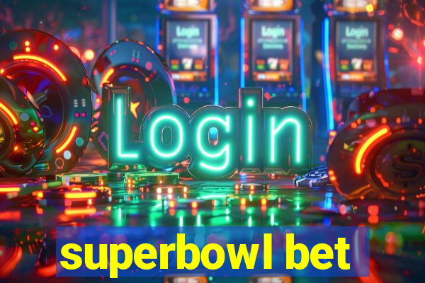 superbowl bet