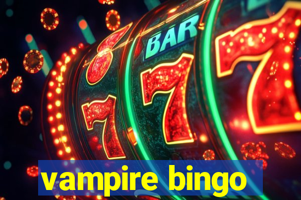 vampire bingo