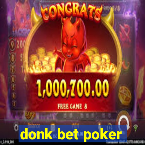 donk bet poker